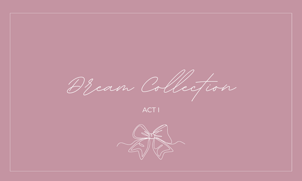 Dream Collection: Act 1
