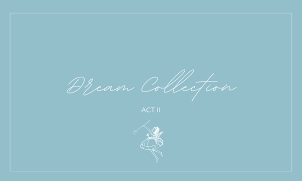 Dream Collection: Act 2