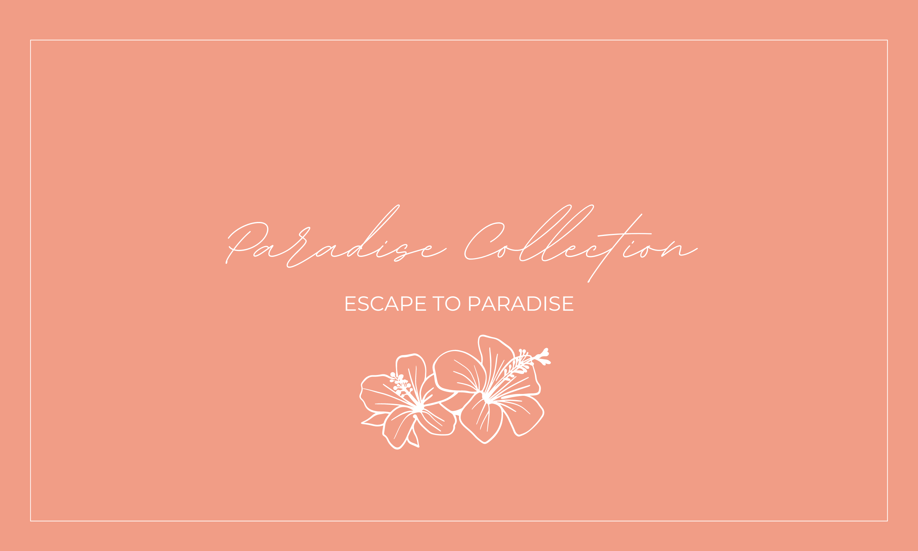 Meet the Paradise Collection - JessaKae